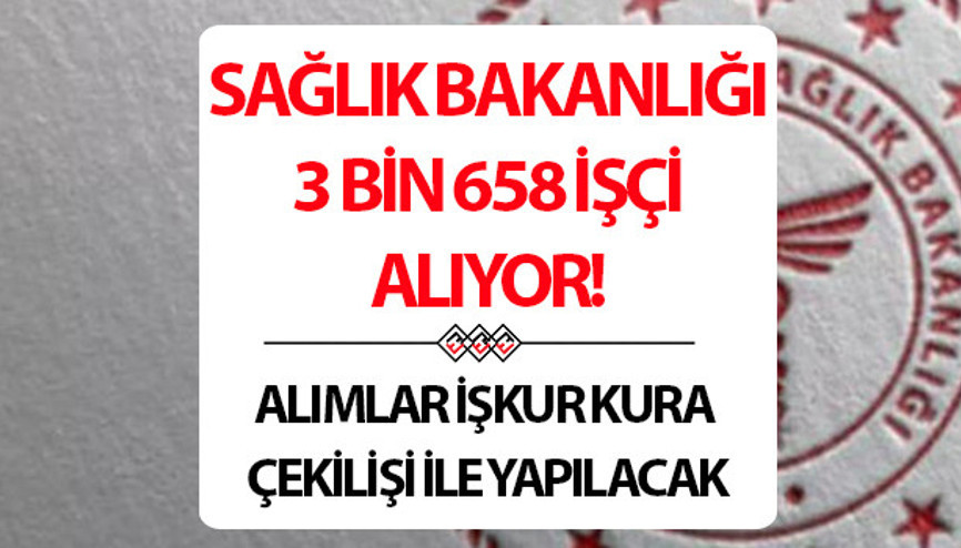 SAĞLIK BAKANLIĞI SÜREKLİ İŞÇİ ALIMI 2025 BAŞVURU EKRANI VE KADROLAR (İŞKUR E-Şube) İÇİN TIKLA❗Bakan Memişoğlundan son dakika açıklama Sağlık Bakanlığı işçi alımı kura çekimi ne zaman İŞKUR ile toplam 3 bin 658 işçi alımı gerçekleştirilecek SAĞLIK BAKANLIĞI SÜREKLİ İŞÇİ ALIMI 2025 BAŞVURU EKRANI VE KADROLAR (İŞKUR E-Şube) İÇİN TIKLA❗Bakan Memişoğlundan son dakika açıklama Sağlık Bakanlığı işçi alımı kura çekimi ne zaman İŞKUR ile toplam 3 bin 658 işçi alımı gerçekleştirilecek