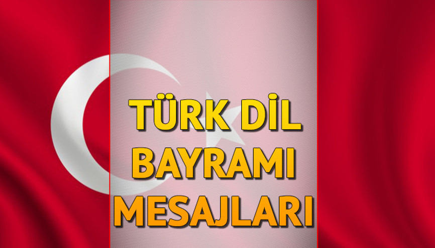 Türk Dil Bayramı ne zaman, nasıl ortaya çıktı 748. yıldönümü kutlanıyor İşte, 13 Mayıs Türk Dil Bayramı mesajları ve kutlama sözleri Türk Dil Bayramı ne zaman, nasıl ortaya çıktı 748. yıldönümü kutlanıyor İşte, 13 Mayıs Türk Dil Bayramı mesajları ve kutlama sözleri