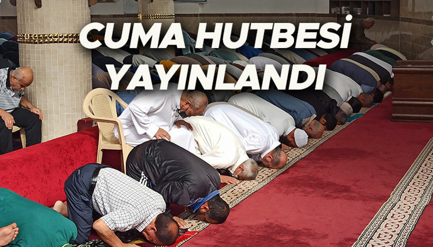 16 Mayıs cuma hutbesi konusu ve PDF metni: Diyanet bu haftaki cuma hutbesini yayınladı... Aile; Güven, Sadakat ve Merhamet Yuvası