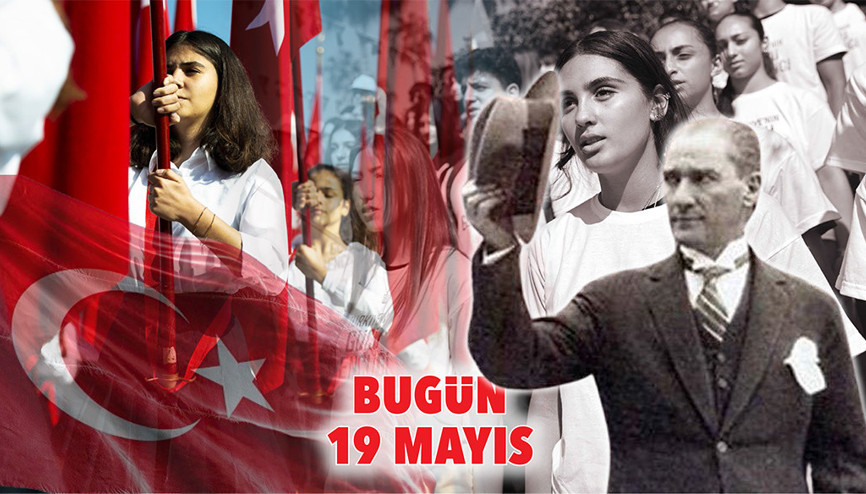 Bugün 19 Mayıs