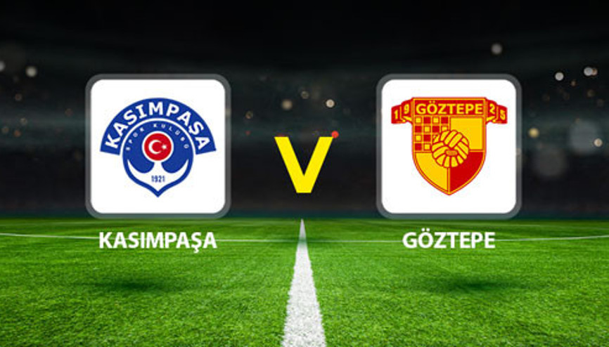 KASIMPAŞA GÖZTEPE MAÇI CANLI🔴|| Muhtemel 11ler belli oldu Kasımpaşa - Göztepe maçı ne zaman saat kaçta hangi kanalda