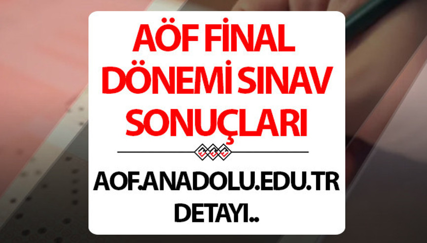 AÖF sınav sonuçları açıklandı mı Gözler Anadolu Üniversitesi Açıköğretim Fakültesinde AÖF sınav sonuçları açıklandı mı Gözler Anadolu Üniversitesi Açıköğretim Fakültesinde