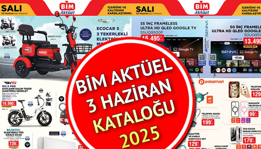 SATIŞTA BİM AKTÜEL 3 HAZİRAN 2025 KATALOĞU KURBAN BAYRAMI ÖZEL İNDİRİMLİ ÜRÜNLER || Bim 6 Haziran 2025 kataloğu yok mu Bim aktüel katalog 3 Tekerlekli Elektrikli Motor, Kalın Teker Elektrikli Bisiklet, BTU Klima getiriyor