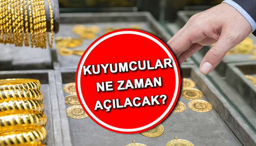 KUYUMCULAR NE ZAMAN AÇILACAK (BAYRAM TATİLİ TAKVİMİ 2025i) | Yarın (10 Haziran Salı) döviz büroları ve kuyumcular açık mı, kapalı mı, saat kaçta kadar açık İşte Kurban Bayramı kuyumcuların çalışma saatleri