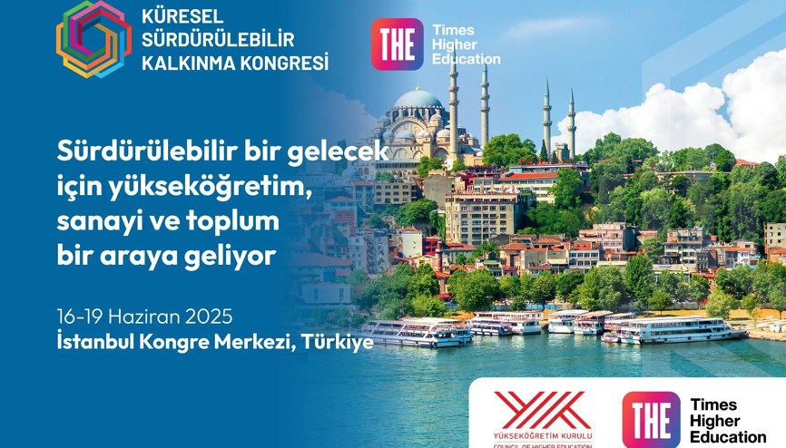 Küresel yükseköğretimin geleceği İstanbulda şekillenecek
