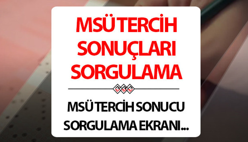 MSÜ tercih sonucu sorgulama ekranı 2025 | MSÜ tercih sonuçları ne zaman açıklanacak, açıklandı mı 2025 PERTEM sorgulama ekranı ile Milli Savunma Üniversitesi yerleştirme sonuçları nasıl öğrenilir