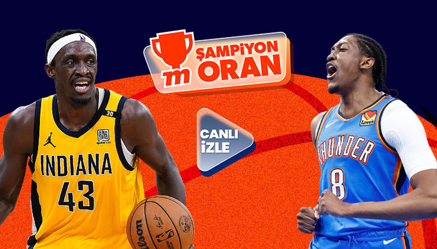 NBA Final serisinde 4. maç heyecanı Indiana Pacers - Oklahoma City Thunder maçı Canlı Yayın ve Şampiyon Oranlar ile Misli’de