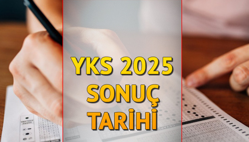 YKS üniversite sınav sonuçları ne zaman açıklanacak, ayın kaçında ÖSYM YKS sınavı sonuç tarihi 2025