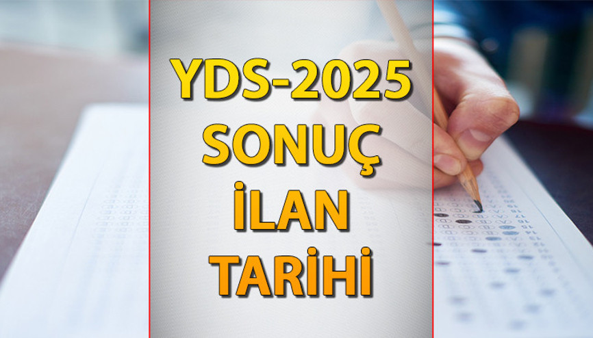 YDS SONUÇLARI 2025: ÖSYM Sonuç Takvimi: YDS - 2 sonuçları ne zaman açıklanacak YDS SONUÇLARI 2025: ÖSYM Sonuç Takvimi: YDS - 2 sonuçları ne zaman açıklanacak