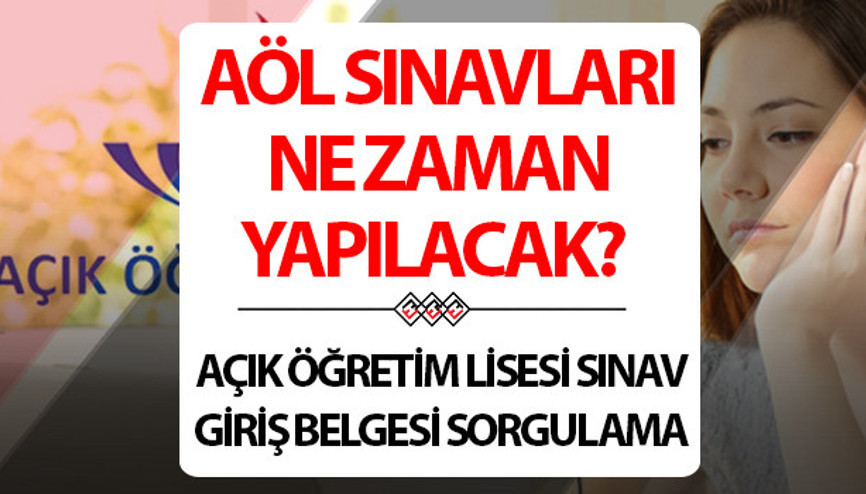 AÖL SINAV GİRİŞ BELGESİ ÖĞRENME MEB.gov.tr | Açık Öğretim Lisesi (AÖL) sınavları ne zaman, saat kaçta MEB AÖL 3. Dönem sınav yerleri belli oldu mu, nasıl ve nereden öğrenilir MEB tarihi duyurdu