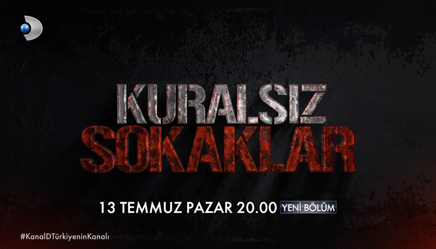 Ekranda Kuralsız Sokaklar fırtınası