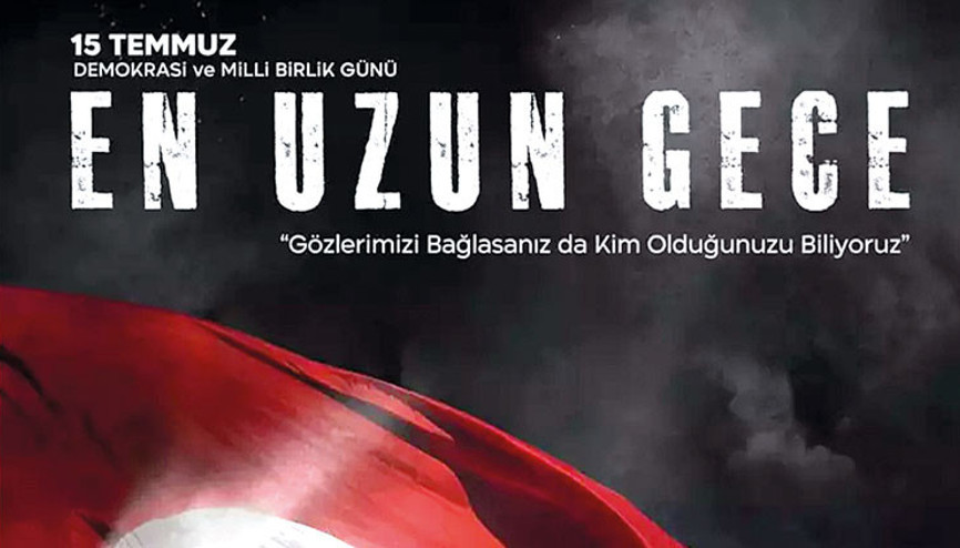 ‘En Uzun Gece’ destanı... İlk temsille Beştepe’de