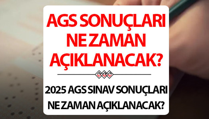 AGS sonuçları ne zaman açıklanacak Öğretmen adayları için kritik viraj AGSnin sonuç takvimi paylaşıldı