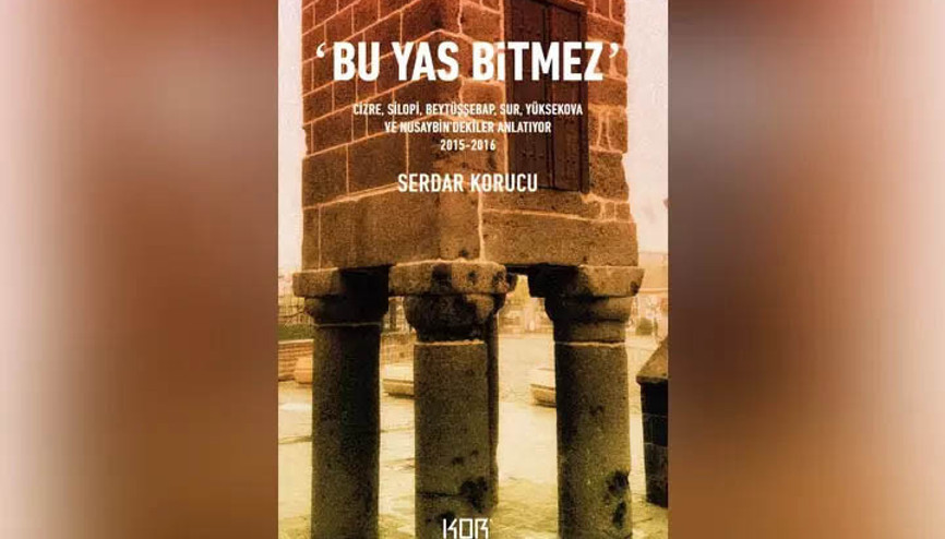 2015-16’da yaşananlar 10. yılında kitaba dönüştü