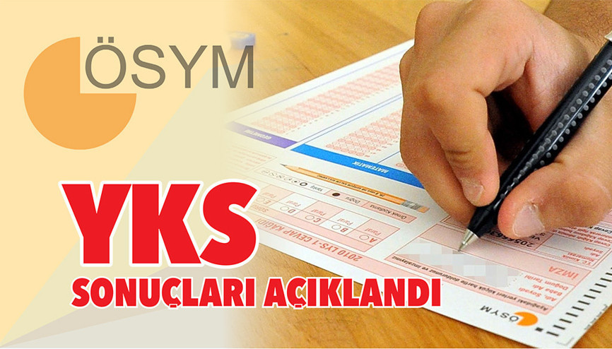 YKS sonuçları açıklandı