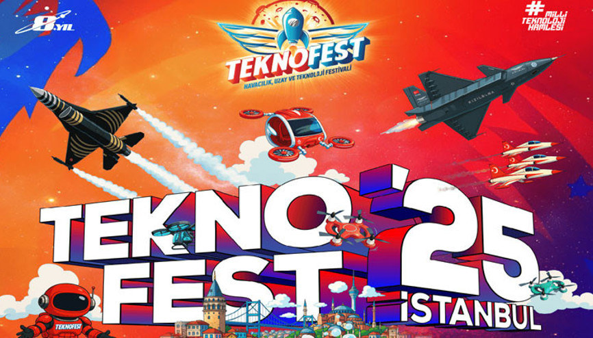 TEKNOFEST İSTANBUL 2025 TAKVİMİ || TEKNOFEST 2025 İstanbul ne zaman ve nerede yapılacak
