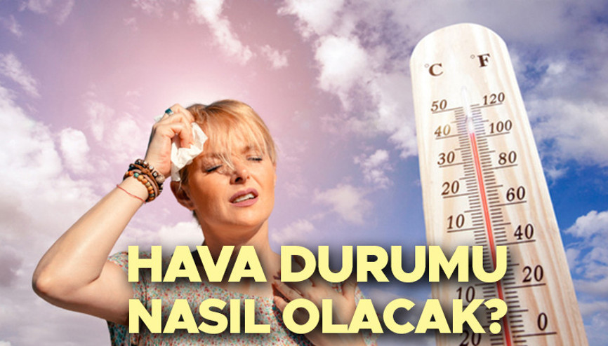 Hava durumu tahminleri il il 25 Temmuz 2025 Cuma | Bugün hava nasıl olacak, yağmur yağacak mı Havalar ne zaman serinleyecek Meteorolojiden yeni uyarı Hava durumu tahminleri il il 25 Temmuz 2025 Cuma | Bugün hava nasıl olacak, yağmur yağacak mı Havalar ne zaman serinleyecek Meteorolojiden yeni uyarı