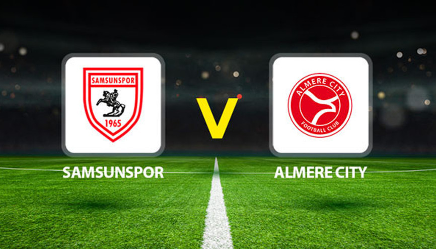 SAMSUNSPOR - ALMERE CİTY CANLI🔴|| Muhtemel 11ler belli oldu Samsunspor - Almere City maçı saat kaçta, hangi kanalda
