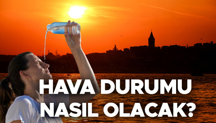Hava durumu tahminleri il il 27 Temmuz 2025 | Bugün hava nasıl olacak, İstanbulda yağmur var mı Meteorolojiden 6 ile sağanak uyarısı