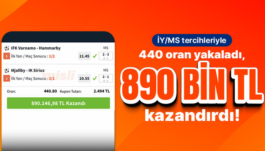 Misli’de haftanın kuponu… İY/MS tercihleriyle 440 oran yakaladı, 890 bin TL kazandırdı