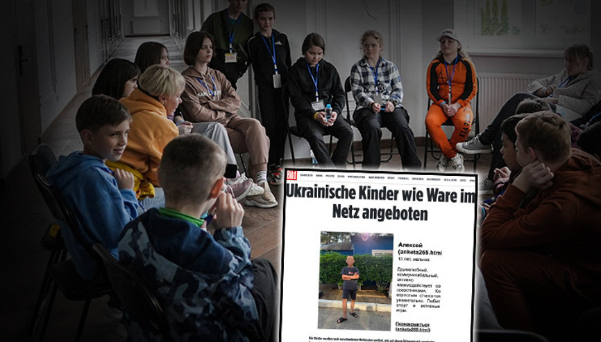 Alman basınında çarpıcı iddia: Ukraynalı çocuklar online satışta İsimleri, yaşları, fiziksel özellikleri ve kişilik tanımlarıyla...