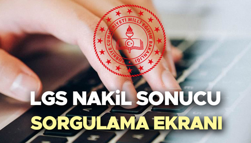 LGS 3. TERCİH SONUÇLARI (2. NAKİL) MEB.GOV.TR SORGULAMA EKRANI || 2025 LGS nakil sonuçları ne zaman açıklanacak, açıklandı mı, sonuçlara nereden bakılır İşte Lise tercih sonuçları ve nakil takvimi