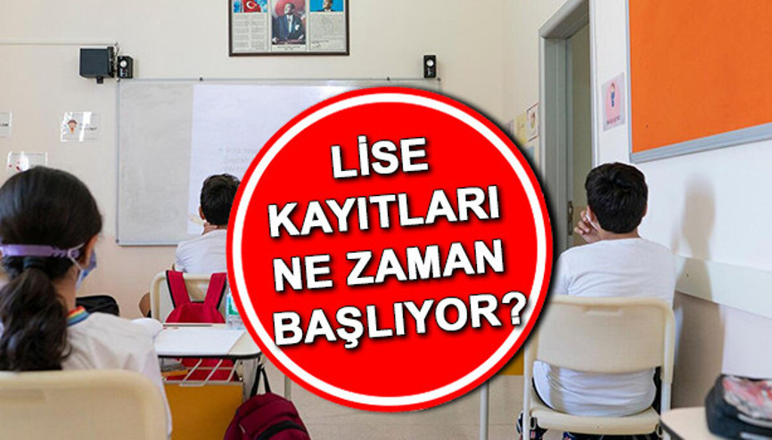 Lise okul kayıtları ne zaman başlıyor MEB || 2025 Lise kayıtları başladı mı, nasıl yapılacak LGS yerleştirme takvimi detayı
