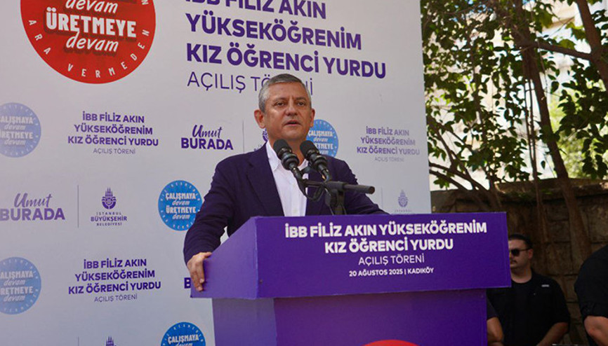 Özgür Özel: Filiz Akın’ın ismini yaşattığı bu yurdu onsuz da olsak hep birlikte açıyoruz
