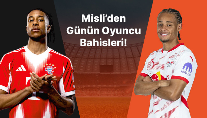 Bundesliga’da sezon start veriyor Bugün gözler Bayern Münih-Leipzig maçında… İşte Misli’den günün oyuncu bahisleri