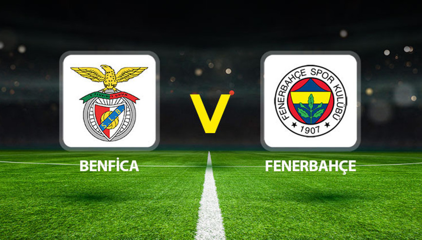 Benfica Fenerbahçe maçı ne zaman saat kaçta hangi kanalda Fenerbahçe Şampiyonlar Liginde tur için sahada