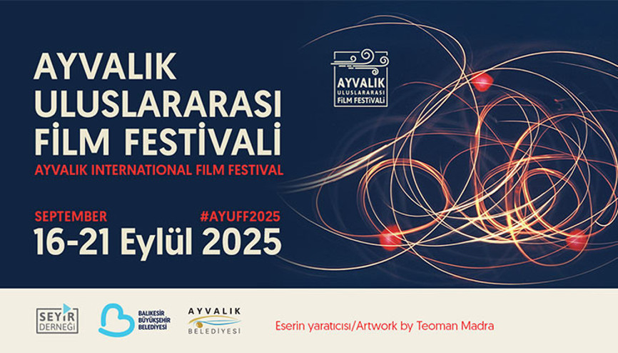 Yerli sinemanın tüm renkleri Ayvalık’ta… Uzun metrajdan belgesellere yılın en merak edilen filmleri geliyor Yerli sinemanın tüm renkleri Ayvalık’ta… Uzun metrajdan belgesellere yılın en merak edilen filmleri geliyor