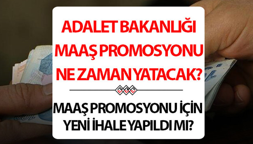 ADALET BAKANLIĞI PROMOSYON İHALE TEKLİFİ 4 EYLÜL ÇARŞAMBA 2025 (PROMOSYON İHALE GÜNÜ AÇIKLANDI MI) || 90 bin TL reddedilmişti: En yüksek teklif detayı Adalet Bakanlığı promosyonu ne zaman yatacak