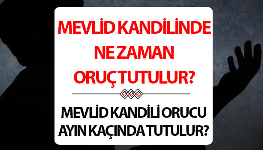 MEVLİD KANDİLİ ORUCU 4 EYLÜLDE TUTULUR MU Mevlid Kandilinde oruca nasıl, ne zaman niyet edilir Mevlid Kandili orucu ne zaman tutulur, hangi günler 2025 Diyanet bilgileri
