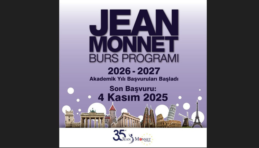 Jean Monnet Burs Programının başvuruları başladı
