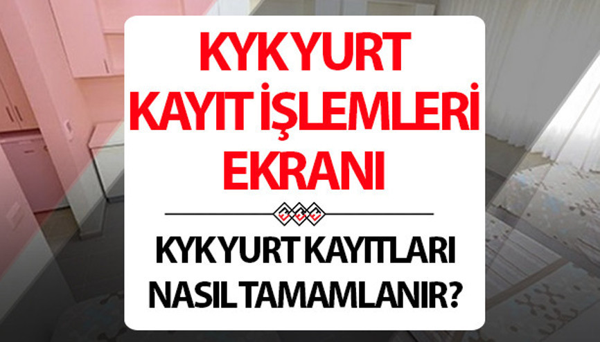 KYK YURT KAYDI YAPMA İŞLEMİ 2025 - TÜM ADIMLARIYLA KYK YURT KAYDI NASIL VE NEREDEN YAPILIR 2025-2026 KYK yurt kayıt işlemleri E-Devlet ekranı