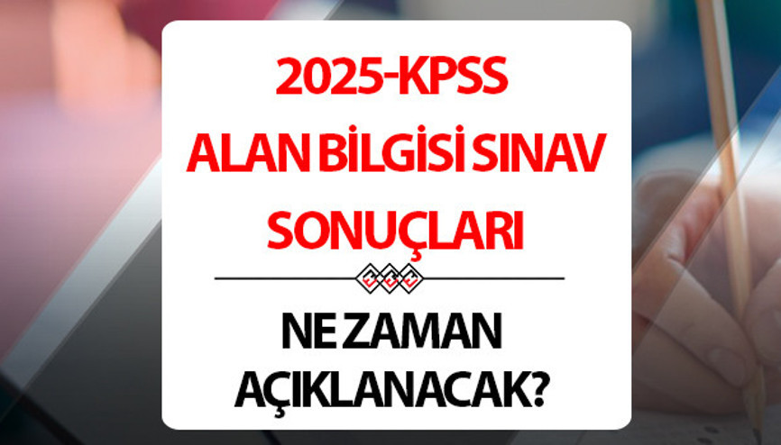 KPSS Alan Bilgisi sonuçları ne zaman açıklanacak 2025 || ÖSYM KPSS sınav sonuçları kaç günde açıklanır, tarih belli oldu mu Takvim yayınlandı İşte KPSS sonuçları açıklanma tarihi KPSS Alan Bilgisi sonuçları ne zaman açıklanacak 2025 || ÖSYM KPSS sınav sonuçları kaç günde açıklanır, tarih belli oldu mu Takvim yayınlandı İşte KPSS sonuçları açıklanma tarihi