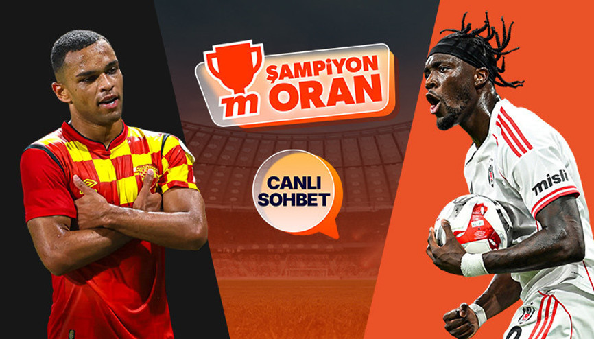 Beşiktaş deplasmanda Göztepe’ye konuk oluyor Maçın heyecanı canlı sohbet ve Şampiyon Oranlar ile Mislide