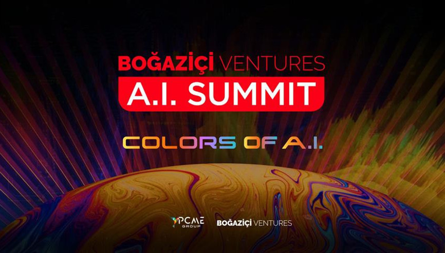Boğaziçi Ventures Yapay Zeka Zirvesi 2 Ekimde İstanbulda yapılacak