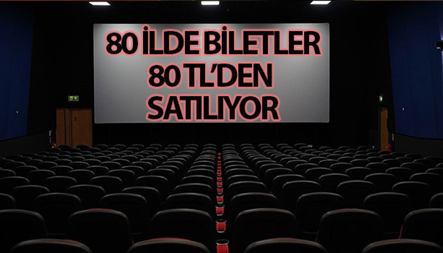 FESTİVALE ÖZEL SİNEMA BİLETLERİ 80 TL: Sinema festivali 27-28 Eylülde hangi şehirler, salonlar ve filmler için geçerli