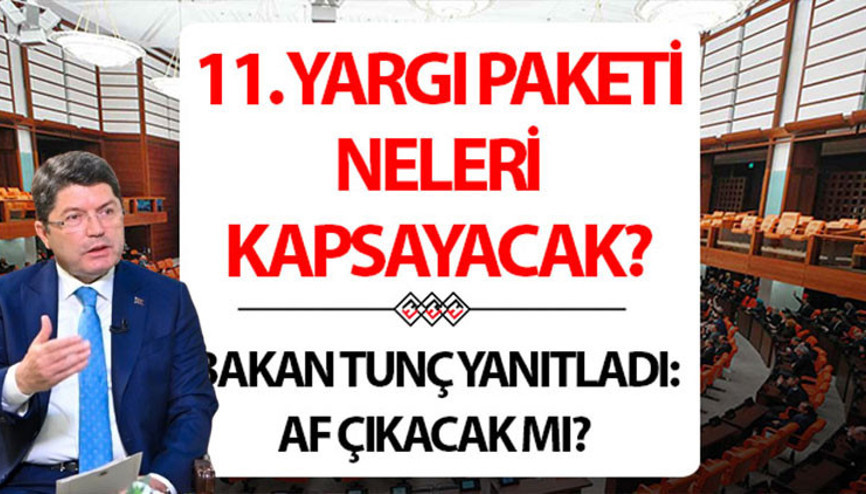 AF ÇIKACAK MI 2025 SON DAKİKA HABERLERİ | 11.YARGI PAKETİ İNFAZ DÜZENLEMESİ MADDELERİ BELLİ OLDU MU 11. Yargı Paketi ne zaman çıkacak, genel af çıkacak mı, Meclise geldi mi Gözler TBMM Genel Kurulunda