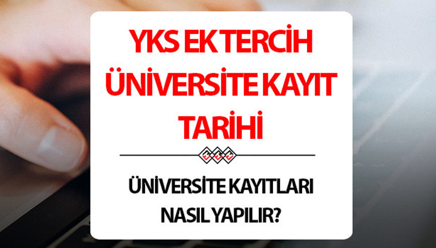 YKS EK TERCİH ÜNİVERSİTE KAYIT TARİHLERİ 2025 || YKS 2. tercih (ek yerleştirme) üniversite kayıtları ne zaman, nasıl ve nereden yapılır Üniversite kayıtları için gerekli belgeler nelerdir ÖSYM duyurdu