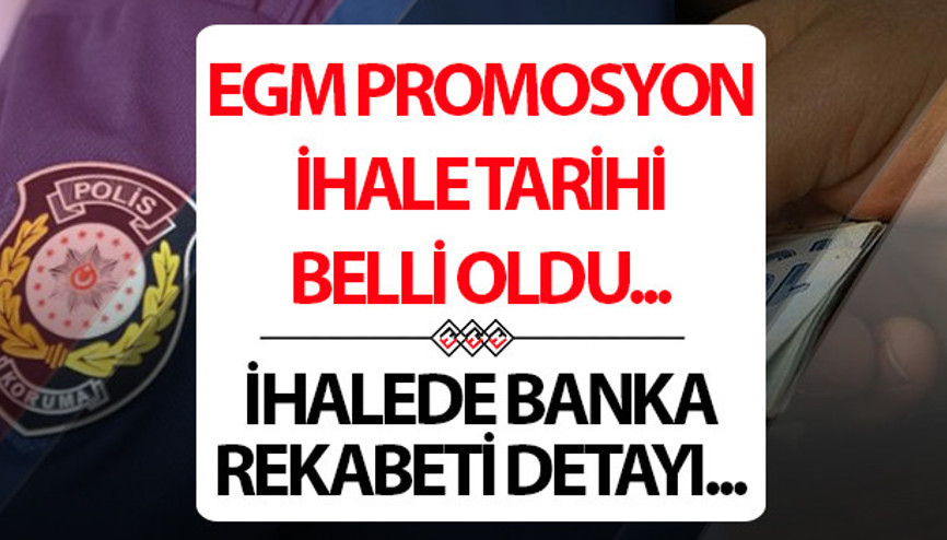 SON DAKİKA: Polisleri yakından ilgilendiren EGM maaş promosyon ihale tarihi belli oldu EGM maaş promosyonunda son gelişmeler SON DAKİKA: Polisleri yakından ilgilendiren EGM maaş promosyon ihale tarihi belli oldu EGM maaş promosyonunda son gelişmeler