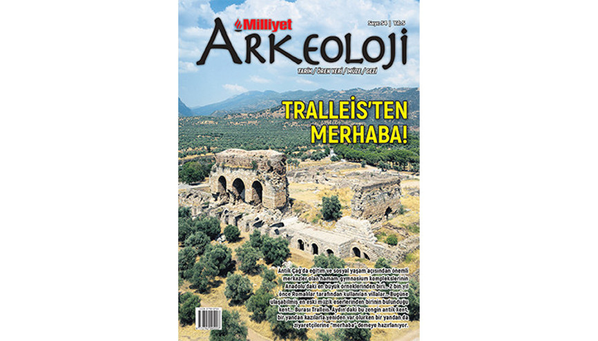 Tarih rotasındaki yeni durak Milliyet Arkeolojide