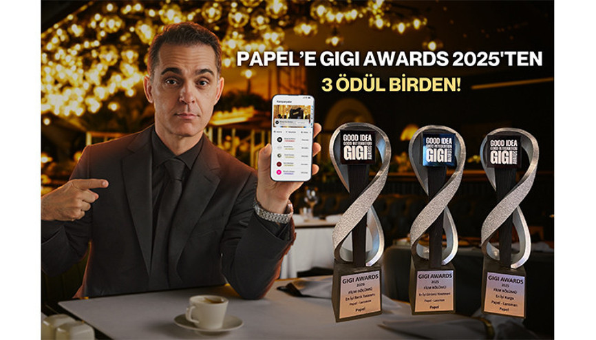 Papel’e GIGI Awards 2025’ten 3 ödül birden