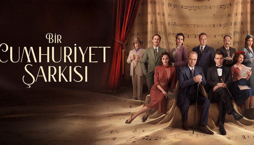 Bir Cumhuriyet Şarkısı konusu nedir, ne zaman ve nerede çekildi Bir Cumhuriyet Şarkısı oyuncuları ve karakterleri