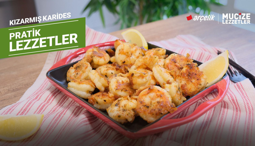 Kızarmış karides tarifi | Mucize Lezzetler