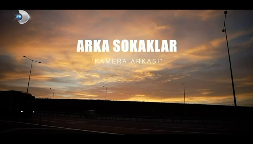 Arka Sokaklar kamera arkası