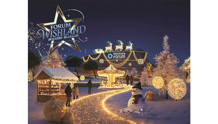Marmara Forum’da yılbaşı coşkusu başladı: Forum Wishland