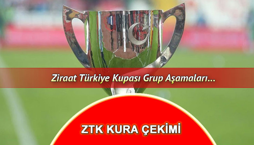 ZTK GRUP AŞAMASI KURA ÇEKİMİ 2025 || Ziraat Türkiye Kupası grup kuraları ne zaman çekilecek 2025, saat kaçta, hangi kanalda yayınlanacak ZTK kura çekimine katılacak takımlar