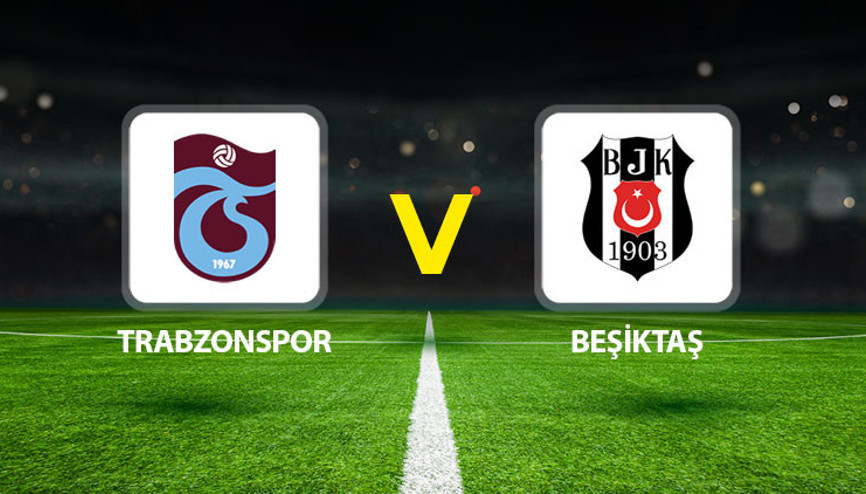 Trabzonspor Beşiktaş maçı ne zaman, saat kaçta oynanacak Ligde 105, toplamda142. randevu